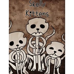 Skelly-Kittens