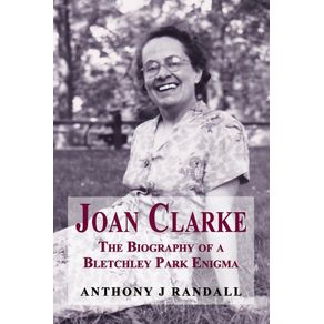 Joan-Clarke---the-biography-of-a-Bletchley-Park-enigma