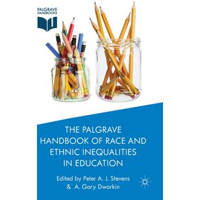 The-Palgrave-Handbook-of-Race-and-Ethnic-Inequalities-in-Education